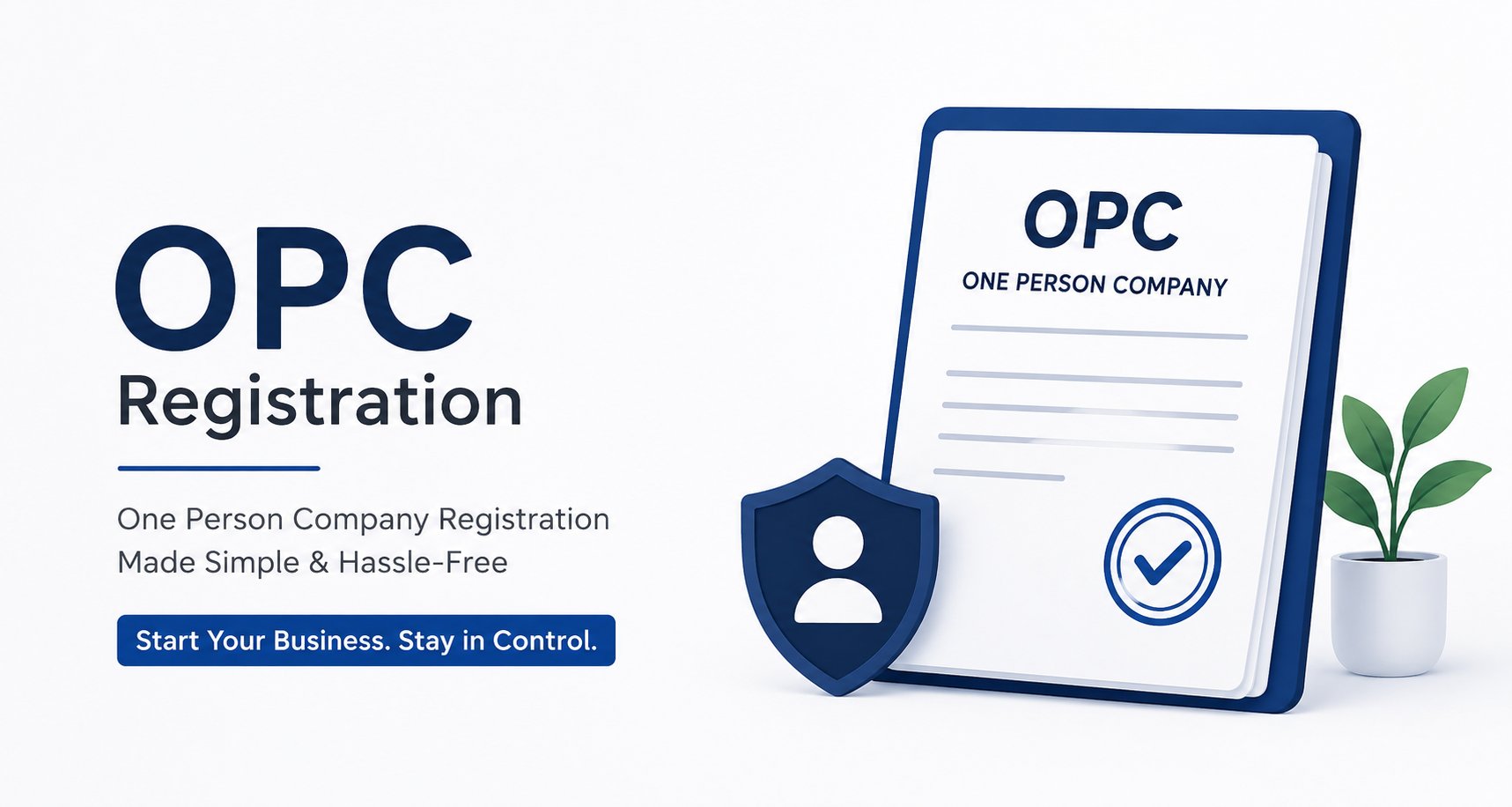 One Person Company (OPC)